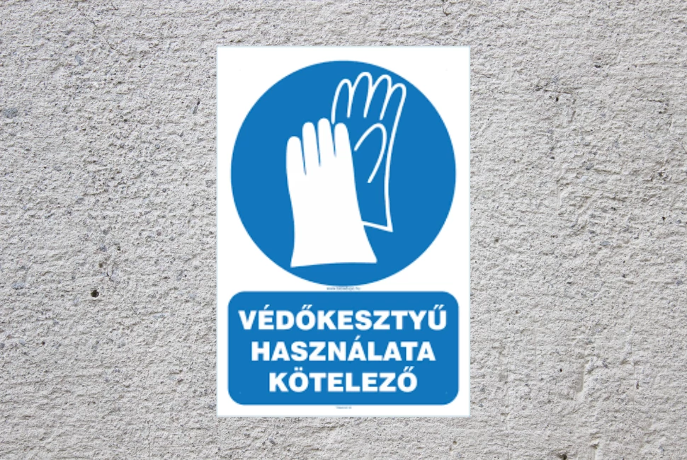 Védőkesztyű használata kötelező piktogram 160mm x 250mm PVC